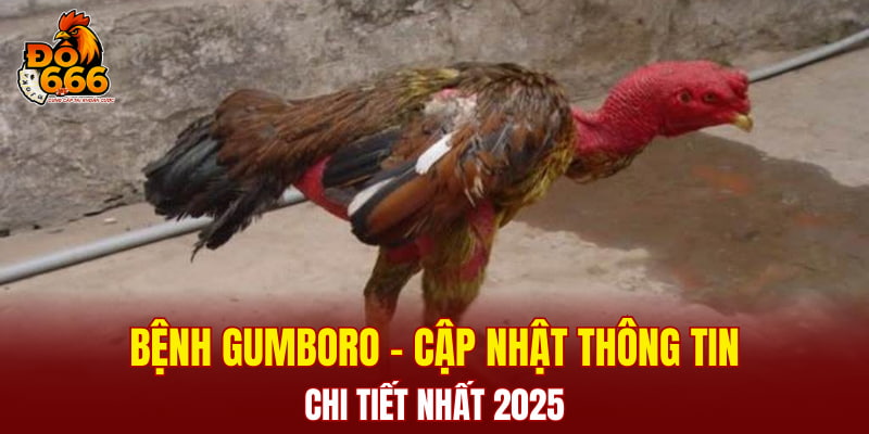 Bệnh Gumboro