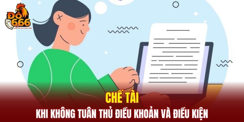 Chế tài khi không tuân thủ điều khoản và điều kiện