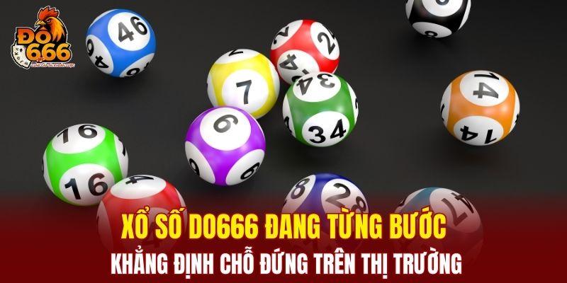 Xổ số DO666 đang từng bước khẳng định chỗ đứng trên thị trường